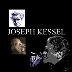 PORTRAIT DE JOSEPH KESSEL