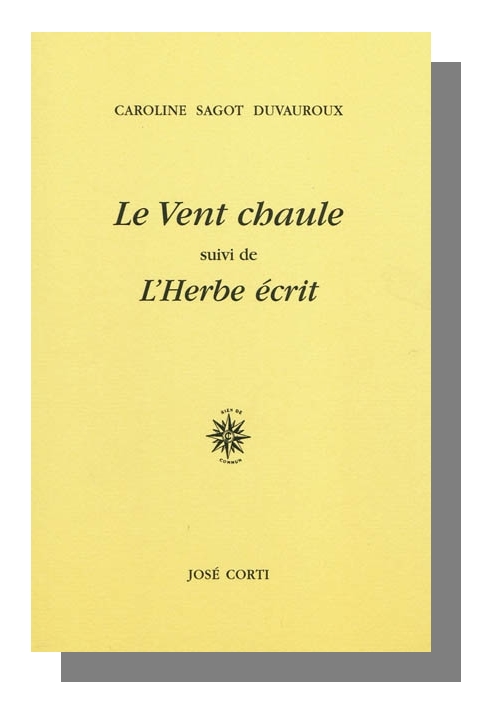 LE VENT CHAULE C.SAGOT DUVAUROUX