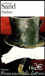 George Sand- Pauline- -ditions Gallimard