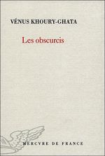 Les Obscurcis- Mercure de France
