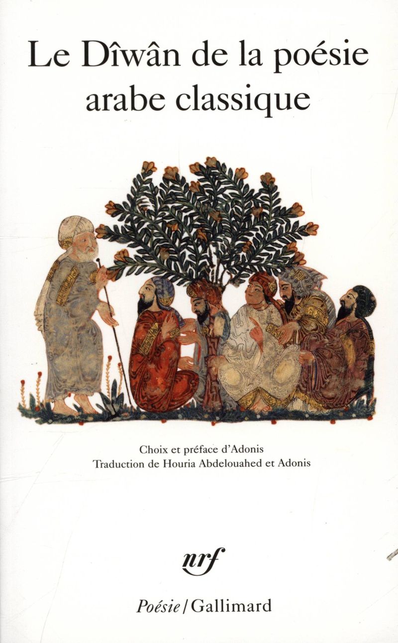 Le Dîwân de la poésie arabe classique