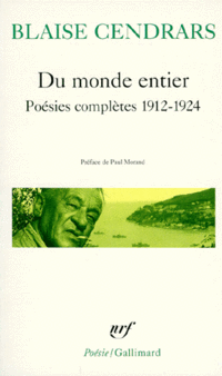 Blaise Cendrars, Du monde entier
