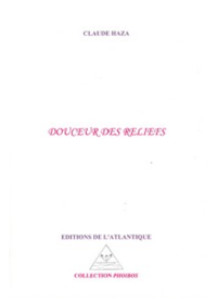 Claude Haza Douceur des reliefs