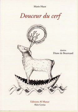 Marie Huot, Douceur du cerf