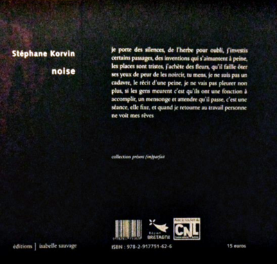 Stéphane Korvin, Noise, éditions Isabelle Sauvage, Collection présent (im)parfait, 2015. Noise