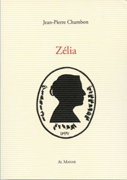 Jean-Pierre Chambon, Zélia
