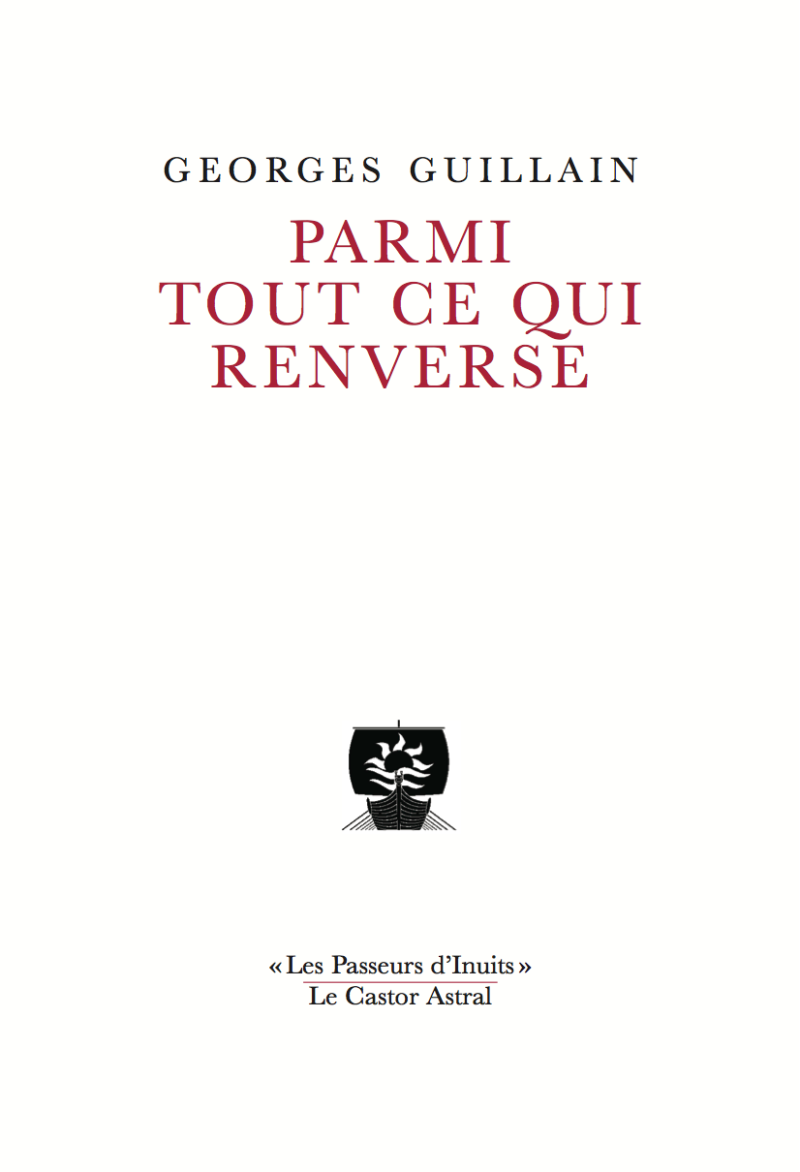 Georges Guillain  Parmi tout ce qui renverse.png 2