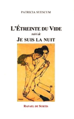Patricia Suescum  L’Étreinte du vide