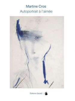 Martine Cros, Autoportrait à l'aimée