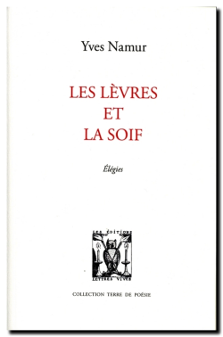 Yves Namur, Les Lèvres et la Soif