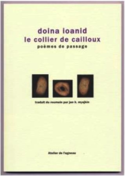 Doina Ioanid  Le Collier de cailloux