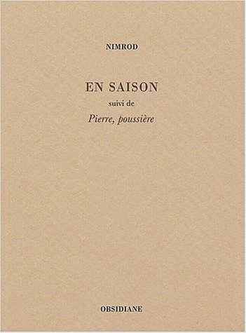 Nimrod, En saison