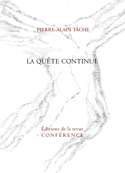 Pierre-Alain Tâche, La Quête continue 2