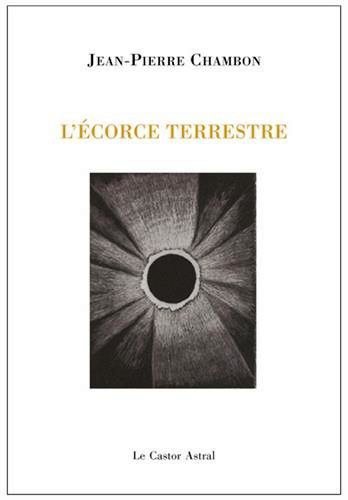 Chambon  L'Ecorce terrestre 2
