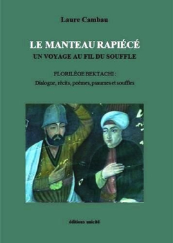 Laure Cambau, Le Manteau rapiécé, éditions Unicité, 2017 Laure Cambau Le Manteau rapiécé