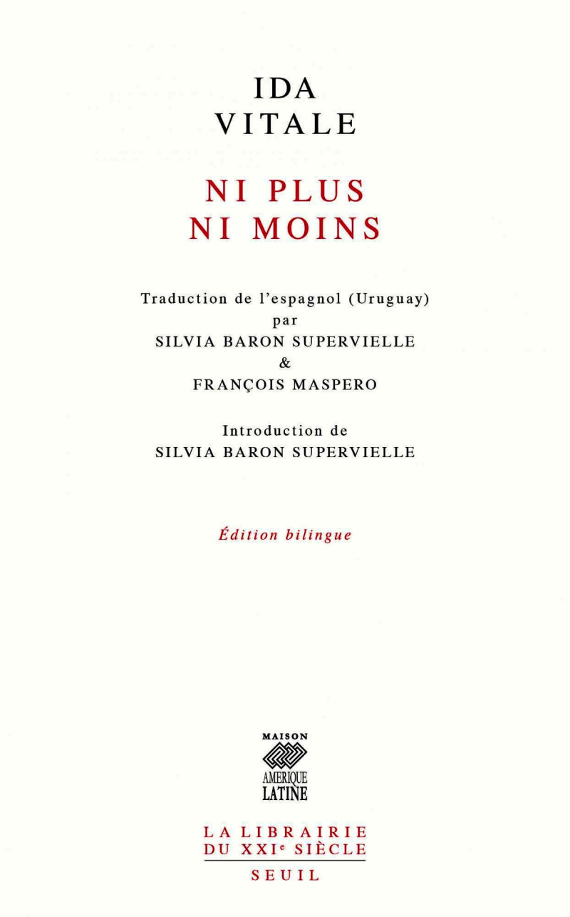 Ida Vitale  Ni plus ni moins