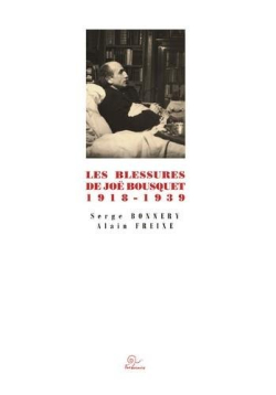 Les Blessures de Joë Bousquet
