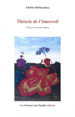 Adeline Baldacchino  Théorie de l'émerveil