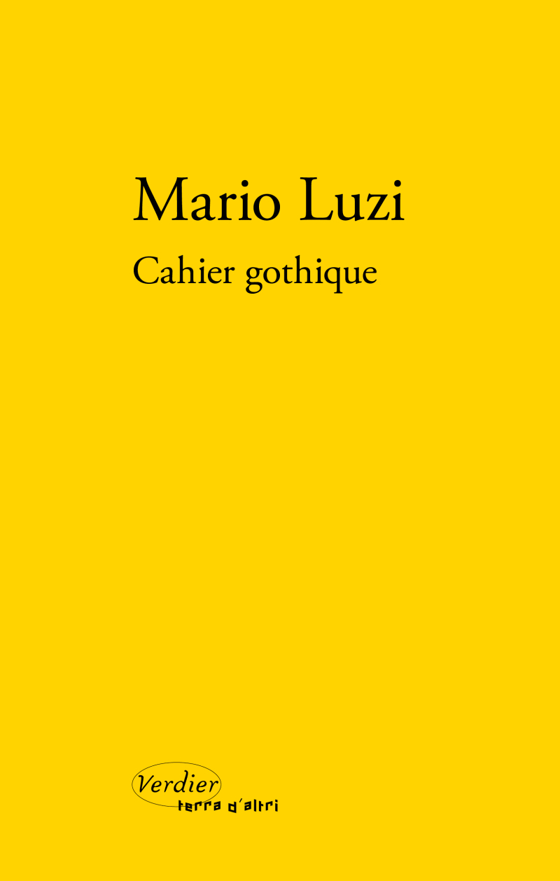 Mario Luzi  Cahier gothique