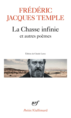 Frédéric Jacques Temple  La Chasse infinie