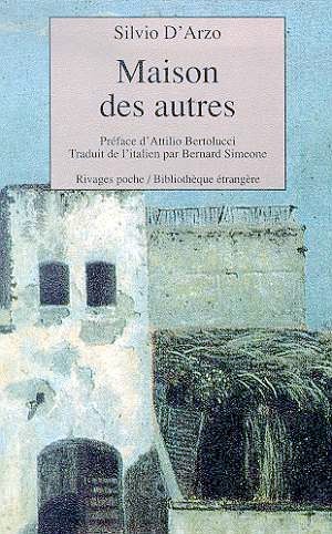 Silvio d'Arzo  Maison des autres