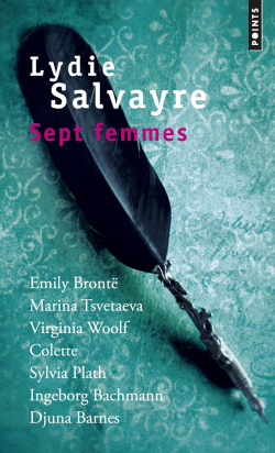 Lydie Salvayre, Collection Points, 2014. Lydie Salvayre Sept femmes