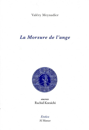 Valéry Meynadier  La Morsure de lange 2