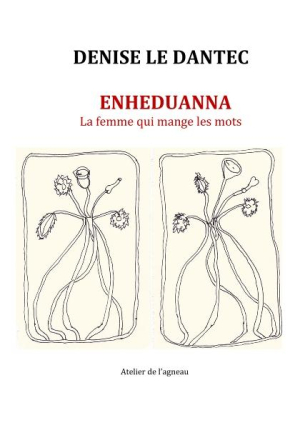 Denise Le Dantec  Enheduanna