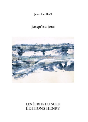 Jean Le Boël  Jusqu'au jour
