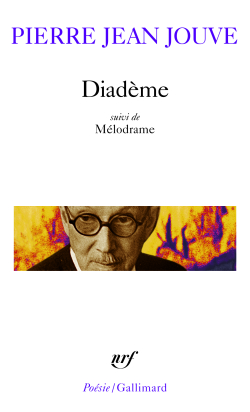 Pierre Jean Jouve  Diadème