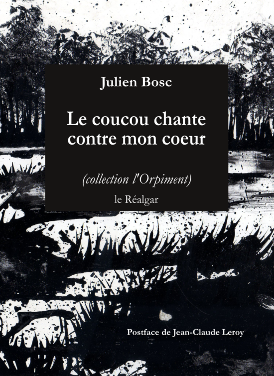 Julien Bosc  Le coucou chante