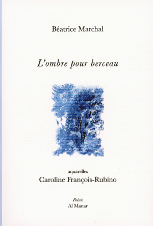 Béatrice Marchal  L'ombre