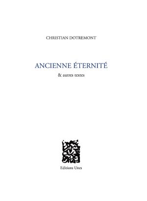 Christian Dotremont Ancienne éternité 2 Christian Dotremont Ancienne éternité 2