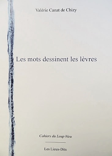 Les mots dessinent les lèvres