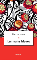 LES MAINS BLEUES 