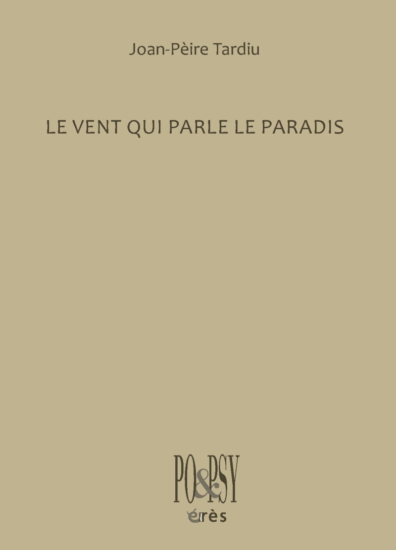 LE VENT QUI PARLE LE PARADIS