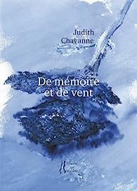 DE MÉMOIRE ET DE VENT 