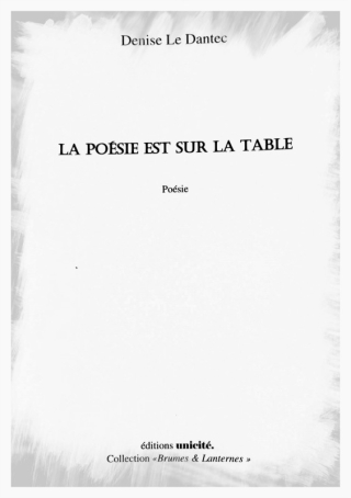 LE DANTEC LA POÉSIE EST SUR LA TABLE