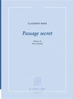 Couverture de Passage secret de Claudine Bohi Couverture de Passage secret de Claudine Bohi