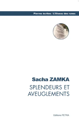 Couverture de Splendeurs et aveuglements de Sacha Zamka