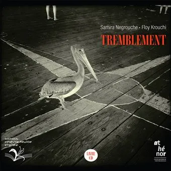 Couverture — Tremblement, Samira Negrouche, Floy Krouchi