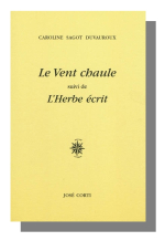 LE VENT CHAULE C.SAGOT DUVAUROUX