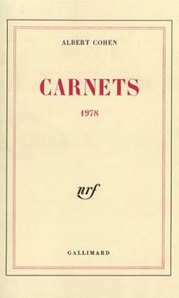 3 janvier 1978 | Albert Cohen | Carnets
