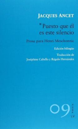 Jacques, Ancet, Puesto que él es este silencio Ancet, Puesto-que-él-es-este-silencio