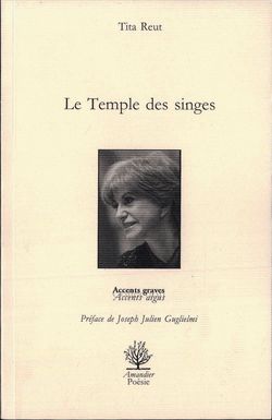 Tita Reut, Le Temple des singes