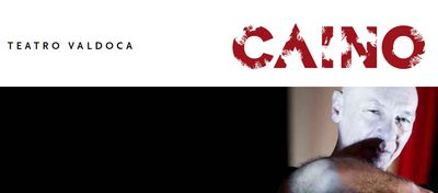Mariangela Gualtieri | Caino | Prologo