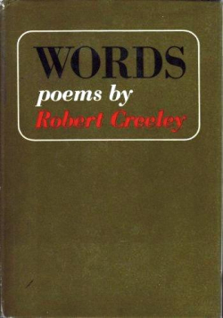 Robert Creeley | Words