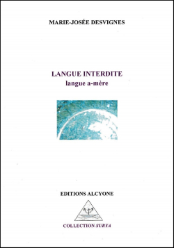 Marie-Josée Desvignes | [La langue m&rsquo;a perdue]