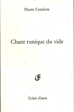 Pierre Cendors | [Ici est le seuil]