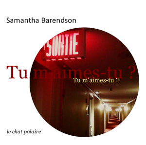 Samantha Barendson | [ Il y a un poème qui meurt à Scoudouc]